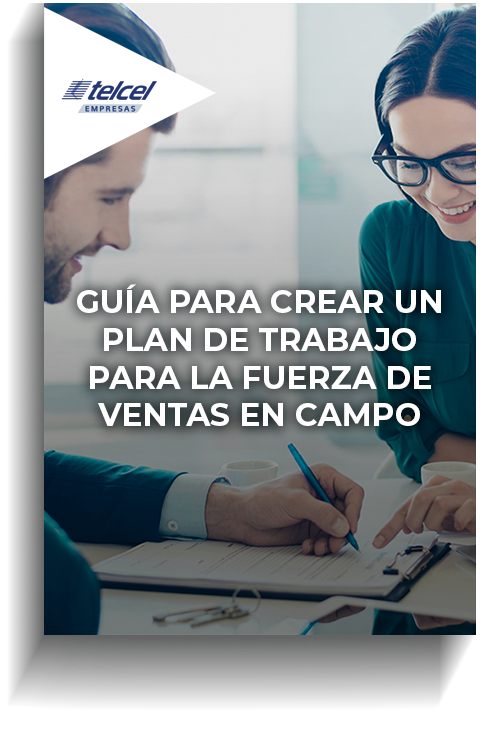 Guía para crear un plan de trabajo para la fuerza de ventas en campo