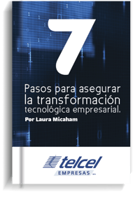 Portada 7 pasos para la transformación tecnológica Portada 7 pasos para la transformación tecnológica
