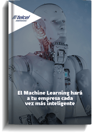 Portada el Machine Learning hará a tu empresa cada vez más inteligente